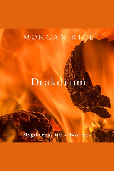Drakdrömmen (Magikernas tid – bok 8) - Digitalt inläst via en datorgenererad röst - cover