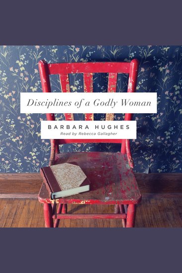 Disciplines of a Godly Woman - cover
