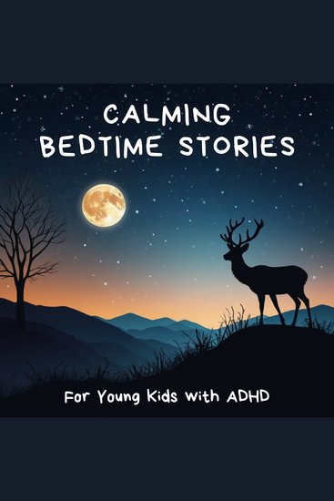Calming Bedtime Stories for Young Kids with ADHD - cover