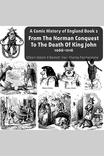 From The Norman Conquest To The Death Of King John 1066-1216 - cover