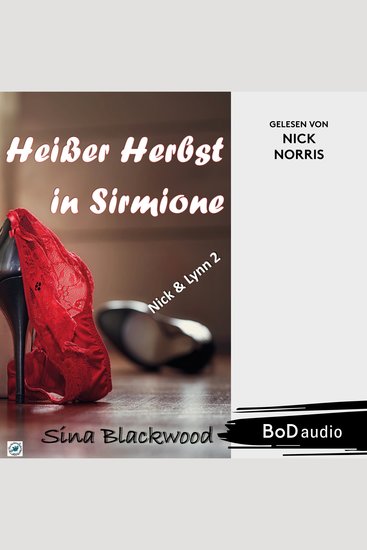Heißer Herbst in Sirmione - Nick & Lynn Band 2 (Ungekürzt) - cover