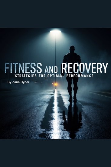 Fitness and Recovery - Strategies for Optimal Performance - cover