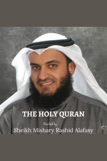 Holy Quran The - Sheikh Mishary Rashid Alafasy - cover
