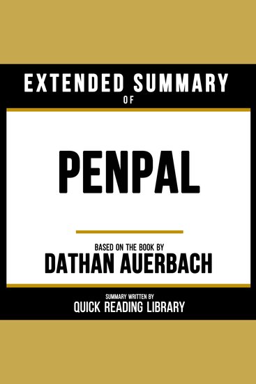 Extended Summary - Penpal - Based On The Book By Dathan Auerbach - cover