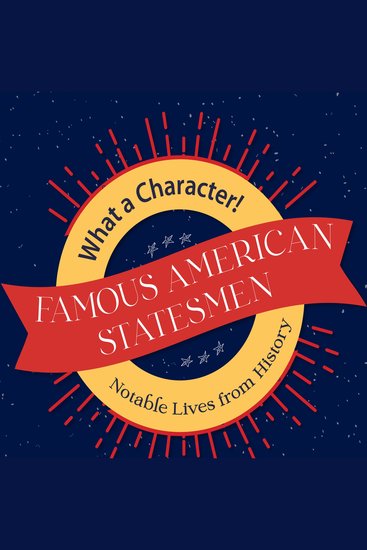 Famous American Statesmen - cover