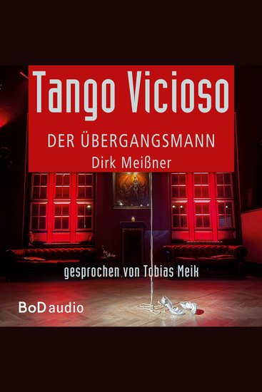 Tango Vicioso - Der Übergangsmann (Ungekürzt) - cover