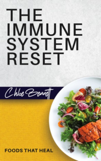 The Immune System Reset - Foods That Heal - cover