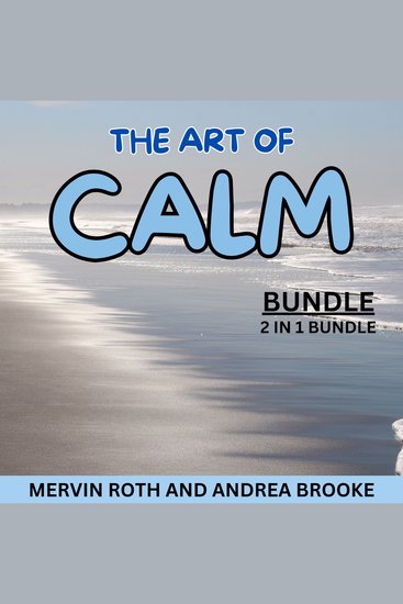 The Art of Calm Bundle 2 in 1 Bundle - Calm My Anger and I Can Be Calm - cover