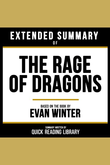 Extended Summary - The Rage Of Dragons - Based On The Book By Evan Winter - cover