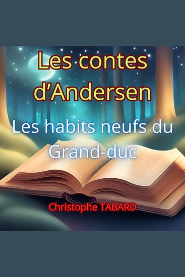 Les habits neufs du Grand-duc - Les contes d'Andersen - cover