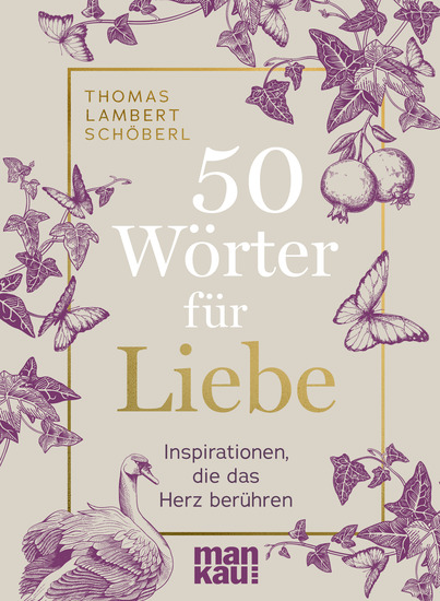 50 Wörter für Liebe - Inspirationen die das Herz berühren - cover