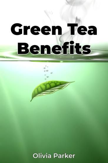 Green Tea Benefits - cover