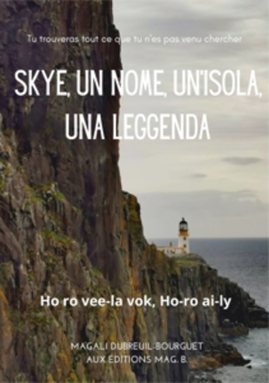 Skye Un Nome Un'isola Una Leggenda - Ho Ro Vee-La Vok Ho-Ro Ai-Ly - cover