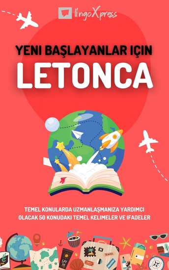 Yeni başlayanlar için Letonca - Temel konularda uzmanlaşmanıza yardımcı olacak 50 konudaki temel kelimeler ve ifadeler - cover
