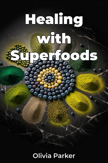 Healing with Superfoods - cover