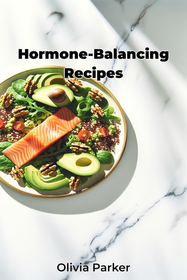 Hormone-Balancing Recipes - cover