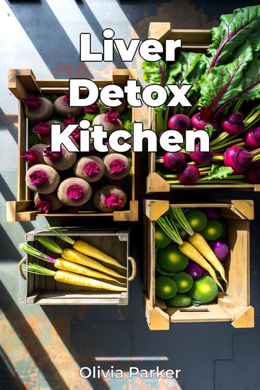 Liver Detox Kitchen - cover