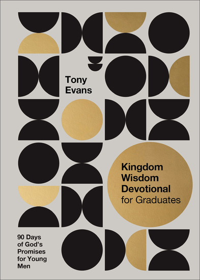 Kingdom Wisdom Devotional for Graduates - 90 Days of God's Promises for Young Men - cover