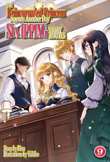 The Reincarnated Princess Spends Another Day Skipping Story Routes: Volume 9 - cover