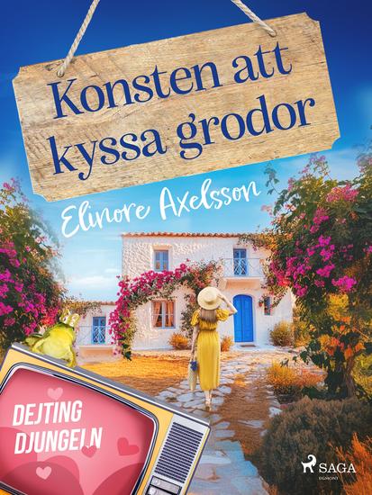 Konsten att kyssa grodor - cover