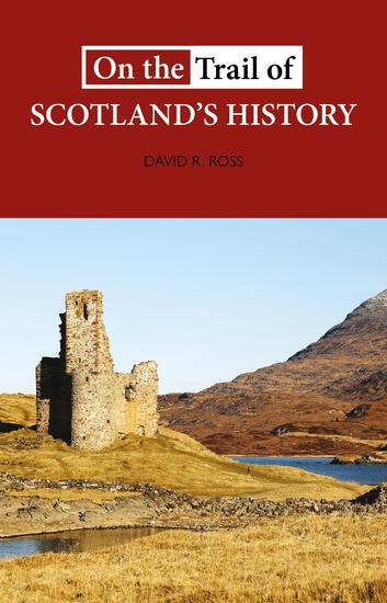 On the Trail of Scotland's History - cover
