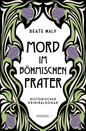 Mord im Böhmischen Prater - Historischer Kriminalroman - cover