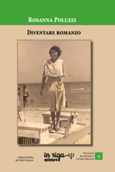 Diventare romanzo - Narrazione e consapevolezza in una psicoterapia integrata - cover