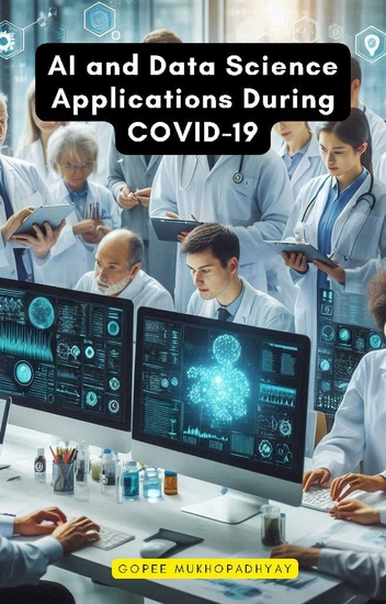 AI and Data Science Applications During COVID-19 - cover