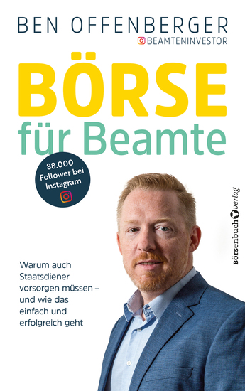 Börse für Beamte - Warum auch Staatsdiener vorsorgen müssen – und wie das einfach und erfolgreich geht - cover