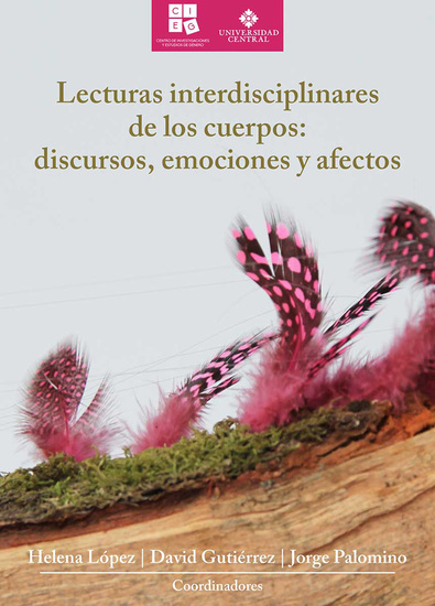 Lecturas interdisciplinares de los cuerpos: discursos emociones y afectos - cover