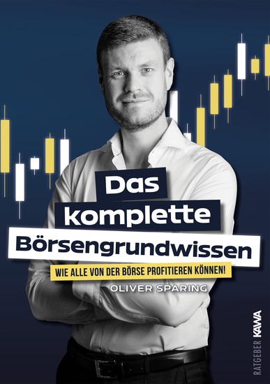 Das komplette Börsengrundwissen - Wie alle von der Börse profitieren können! - cover