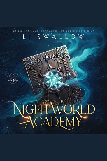 Nightworld Academy 4 - Die Schule für Hexen Vampire und Werwölfe - cover