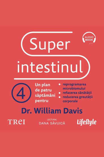Superintestinul - Un plan de patru săptămâni pentru reprogramarea microbiomului refacerea sănătății și pierderea în greutate - cover