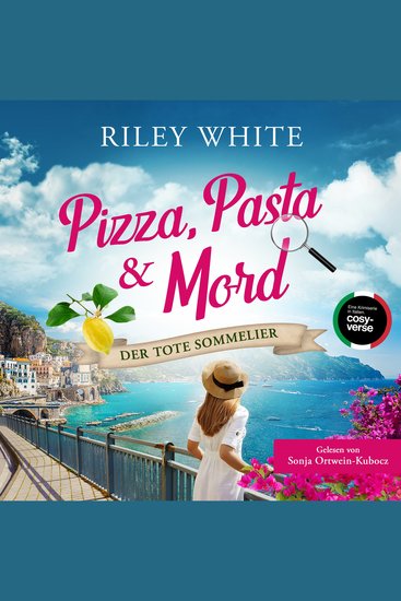 Pizza Pasta & Mord - Der tote Sommelier - Ein Kriminalroman mit Herz - cover