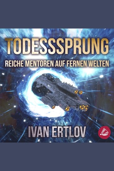 Todessprung: Reiche Mentoren auf fernen Welten (Avatar Reihe 2) - cover
