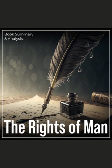 Rights of Man The: Book Summary & Analysis - cover