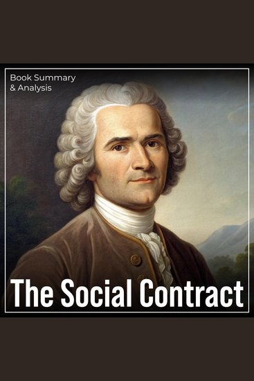 Social Contract The: Book Summary & Analysis - cover