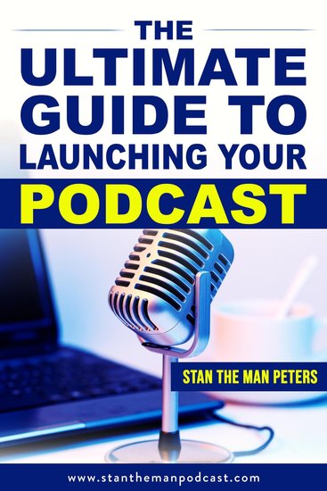 The Ultimate Guide to Launching Your Podcast - Podcasting - cover