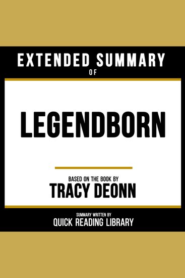 Extended Summary - Legendborn - Based On The Book By Tracy Deonn - cover