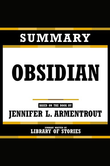 Summary - Obsidian - Based On The Book By Jennifer L Armentrout - cover