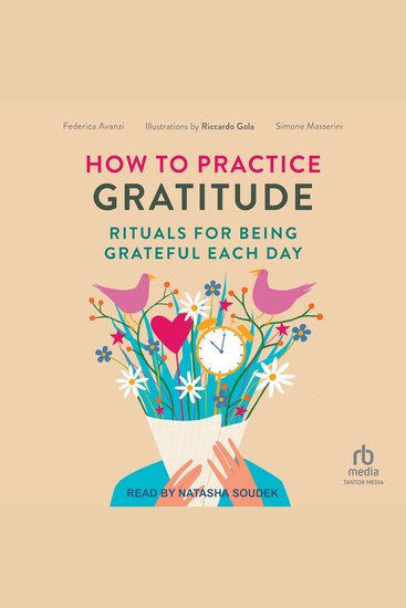 How to Practice Gratitude - Rituals for Being Grateful Each Day - cover