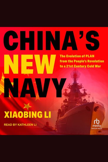 China's New Navy - The Evolution of PLAN from the People's Revolution to a 21st Century Cold War - cover