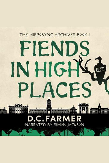 Fiends In High Places - The Hiposync Archives - cover