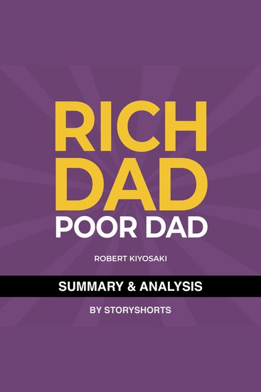Summary & Analysis of Rich Dad Poor Dad by Robert Kiyosaki - cover