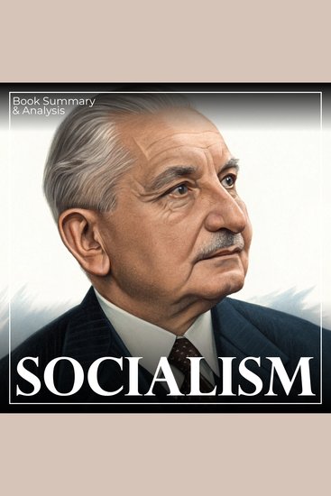 Socialism: Book Summary & Analysis - cover