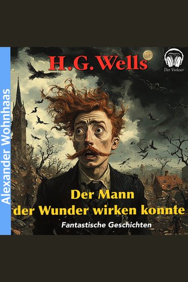 Der Mann der Wunder wirken konnte - cover