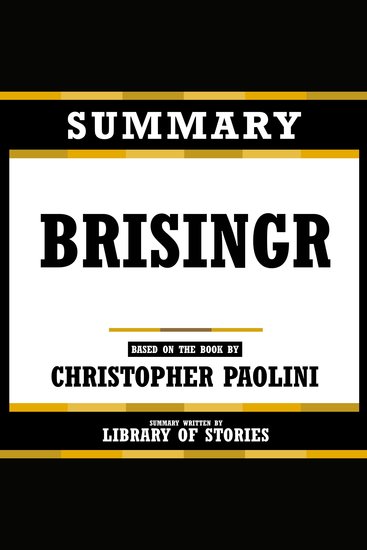 Summary - Brisingr - Based On The Book By Christopher Paolini - cover
