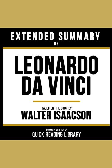 Extended Summary - Leonardo Da Vinci - Based On The Book By Walter Isaacson - cover