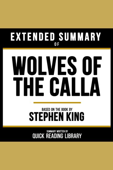Extended Summary - Wolves Of The Calla - Based On The Book By Stephen King - cover