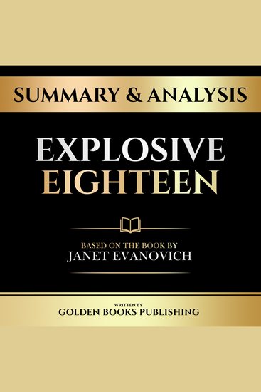 Summary & Analysis - Explosive Eighteen - Based On The Book By Janet Evanovich - cover